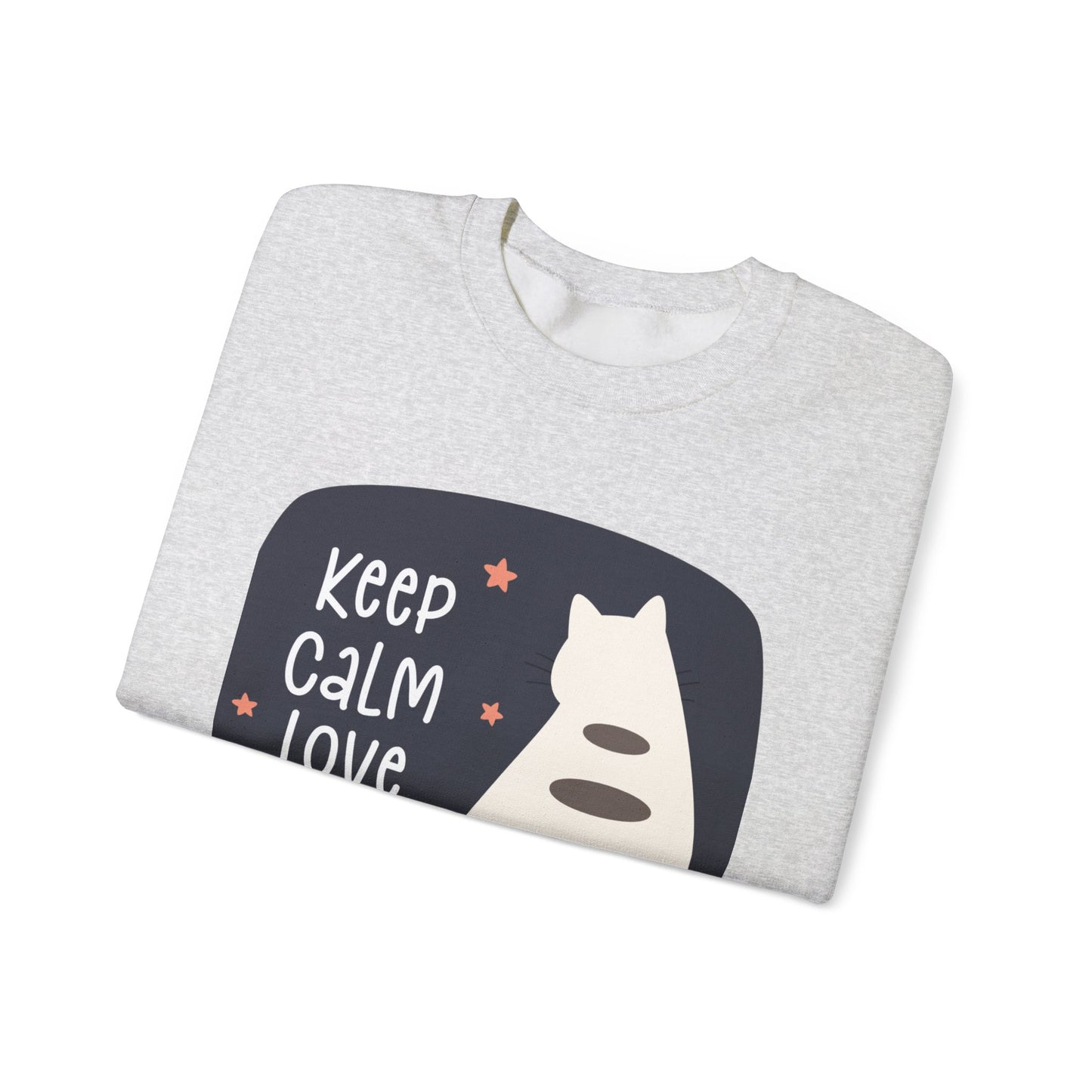 Keep Calm Love Cats Crewneck Sweatshirt