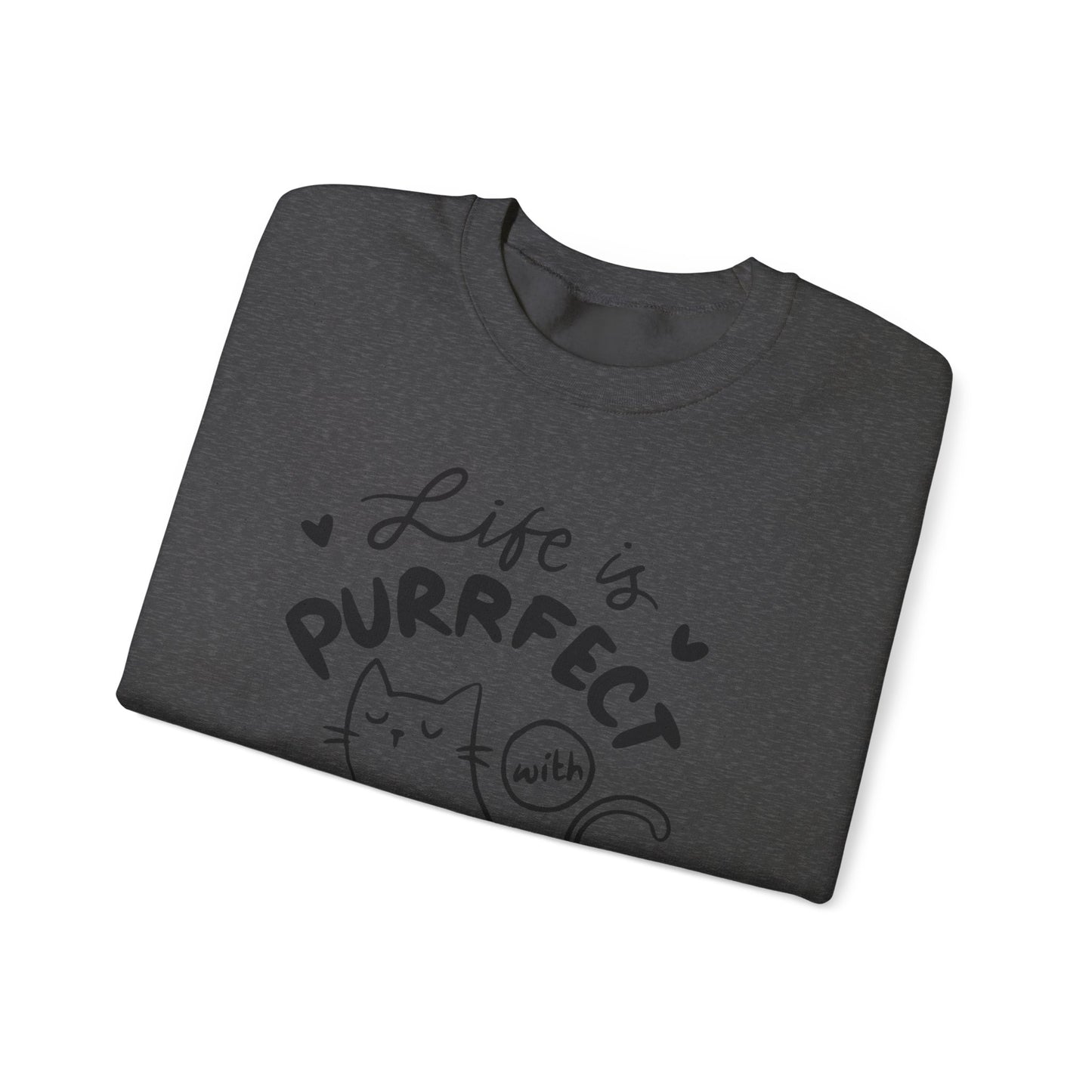 “Life is Purrrfect” Crewneck Sweatshirt